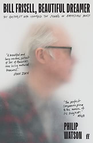 Book cover featuring a blurred portrait of guitarist Bill Frisell.