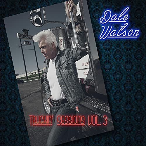 CD cover: man with truck, text “Truckin’ Sessions Vol. 3”, and blue script.
