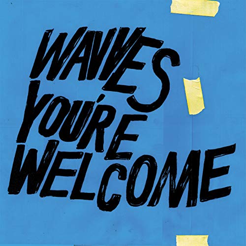 Blue album cover with bold black text reading "Wavves You're Welcome".