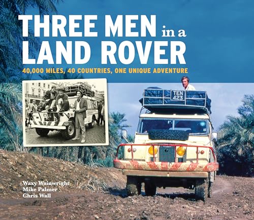 Book cover featuring a vintage Land Rover and three men on an adventure.