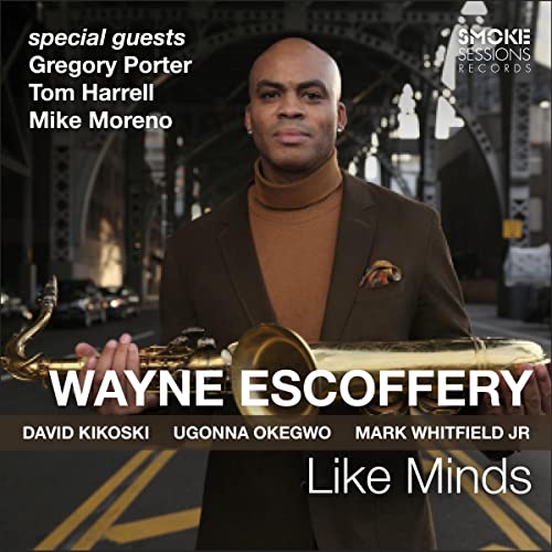 Wayne Escoffery CD cover featuring a portrait of the saxophonist.