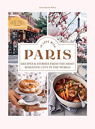 Book cover titled In Love with Paris featuring a collage of Parisian scenes and food.