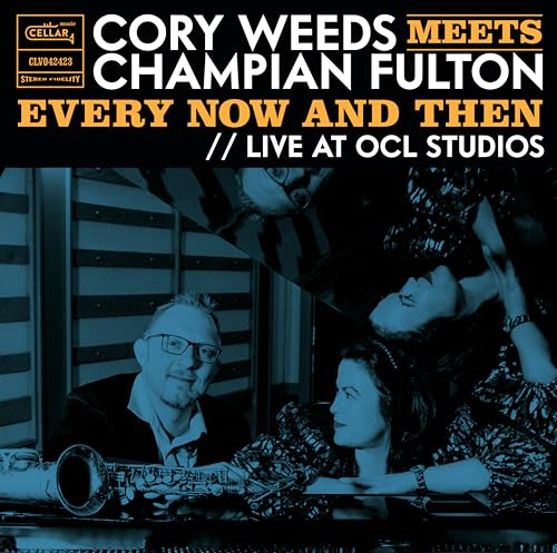 Album cover featuring Cory Weeds and Champian Fulton, with a saxophone.