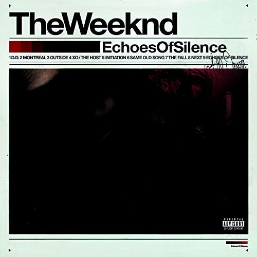The Weeknd's album Echoes Of Silence on vinyl with tracklist and parental advisory logo.
