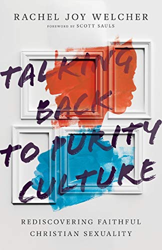 Book cover with painted frames and bold, overlapping text: "Talking Back to Purity Culture.