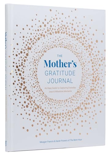White book cover titled The Mother's Gratitude Journal with a gold circular dot pattern.