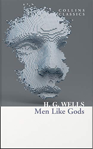 Book cover for Men Like Gods by H.G. Wells featuring a pixelated face.