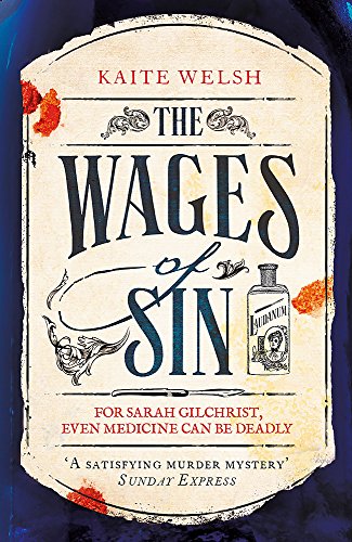 Book cover: "The Wages of Sin" with ornate lettering and a laudanum bottle.