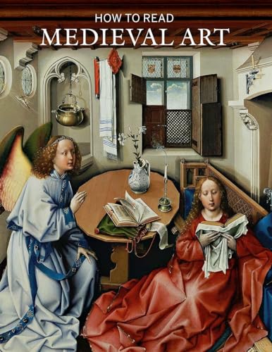Book cover: “How to Read Medieval Art” featuring a Renaissance painting.