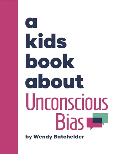 Book cover with purple stripe, text reading "A Kids Book About Unconscious Bias".