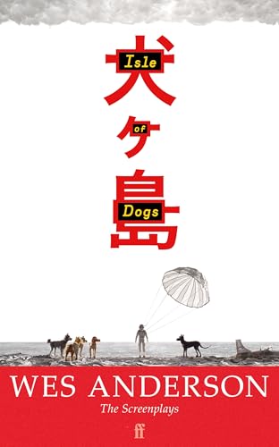 Book cover for "Isle of Dogs" with dogs, a boy, and a parachute.
