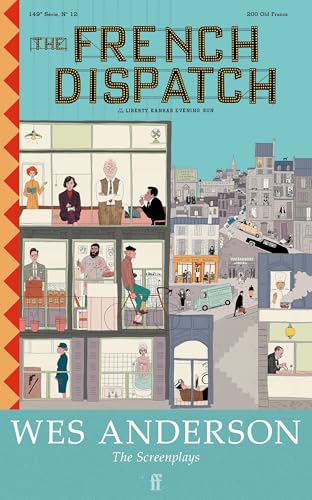 Book cover for "The French Dispatch" screenplay, illustrated with a European town scene.