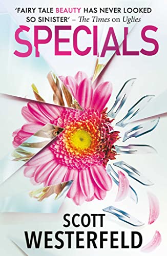 Book cover for Specials by Scott Westerfeld featuring a pink flower and surgical blades.