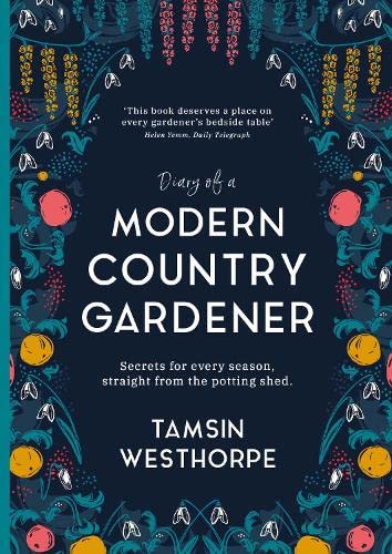 Book cover with floral illustrations and white text: "Diary of a Modern Country Gardener".