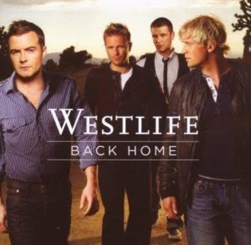 Westlife album cover, “Back Home”, featuring four men in casual attire.