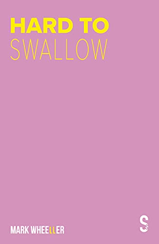 Book cover: purple background with yellow text "HARD TO SWALLOW" and author’s name.