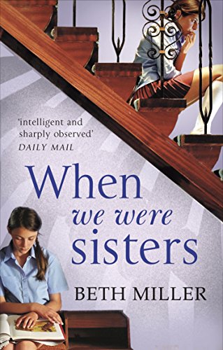 Book cover: two girls on stairs, text “When We Were Sisters”.