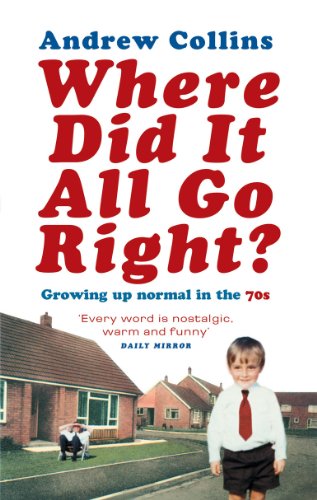 Book cover: "Where Did It All Go Right?" with a boy and houses.