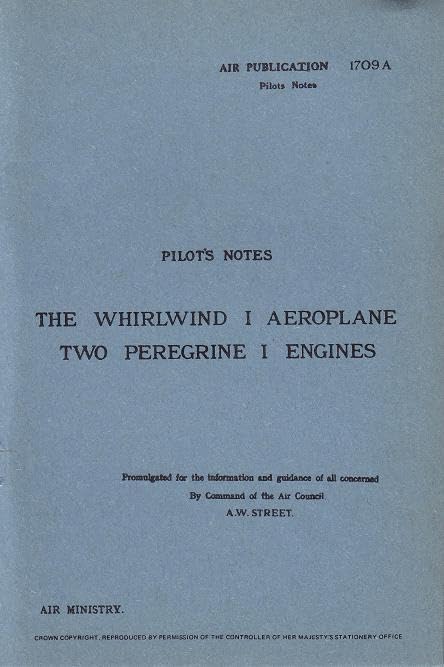Blue cover of “The Whirlwind I Aeroplane” pilot’s notes, Air Ministry publication.
