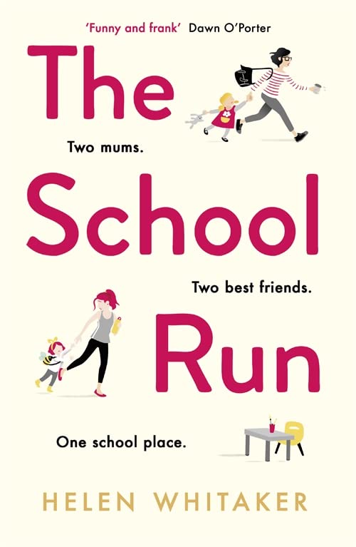 Book cover depicting two women with children, running towards a school gate.