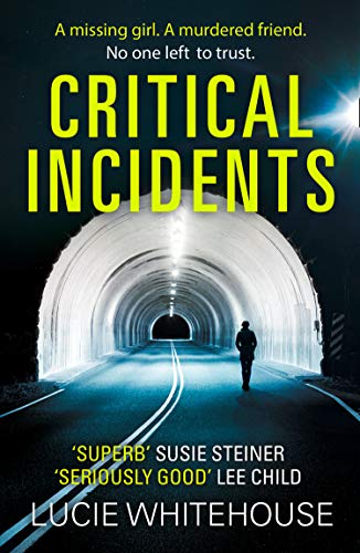 Book cover: “Critical Incidents” with a lone figure walking into a tunnel.