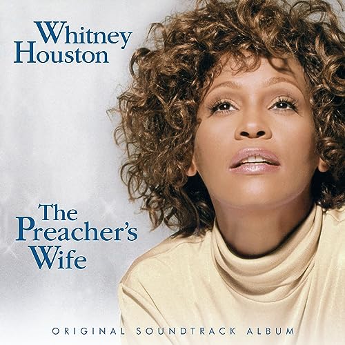 Whitney Houston album cover for "The Preacher's Wife" soundtrack.
