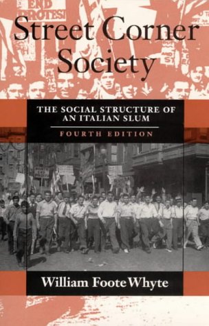 Book cover: “Street Corner Society” with a black and white street scene.