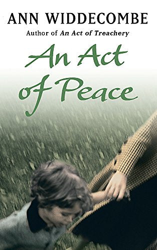 Book cover: āAn Act of Peaceā with a blurred image of a girl and a hand.