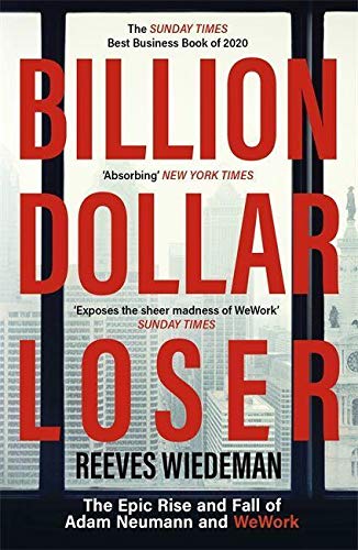 Book cover: “Billion Dollar Loser” about WeWork, with city skyline background.
