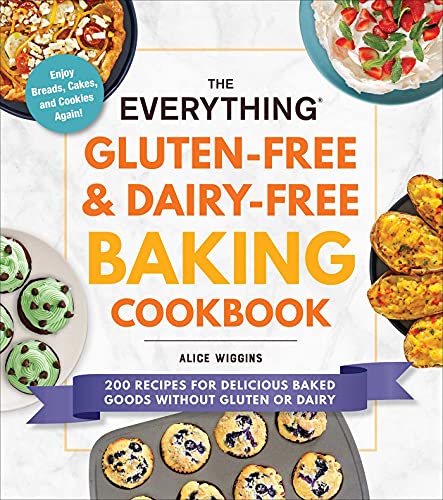 Cookbook cover featuring title text and various images of gluten-free and dairy-free baked goods.