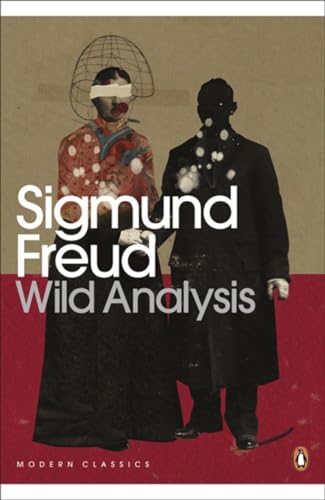 Book cover: "Wild Analysis" by Sigmund Freud, featuring obscured figures.
