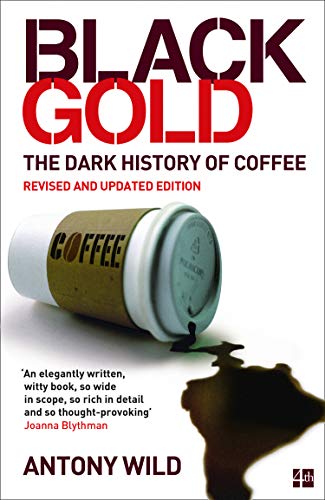 Book cover: "Black Gold" with coffee cup and map illustration.