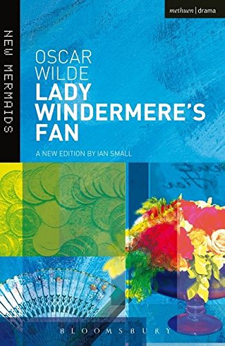 Book cover for Oscar Wilde’s “Lady Windermere’s Fan” with floral imagery.