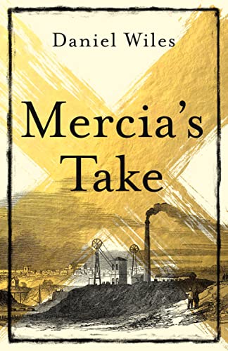 Book cover: "Mercia's Take" with industrial landscape illustration.