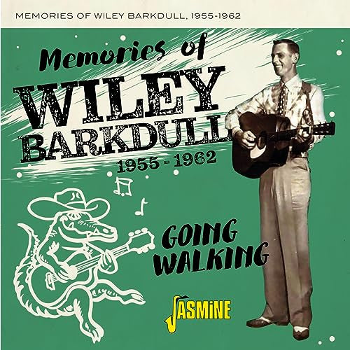 CD cover: Wiley Barkdull with guitar, 1955-1962, Jasmine Records.