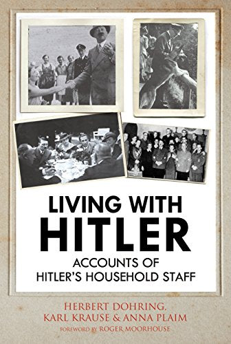 Book cover featuring historical photos and text about life with Hitler.
