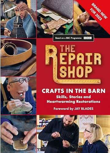Book cover featuring craftspeople and restored objects from “The Repair Shop.”
