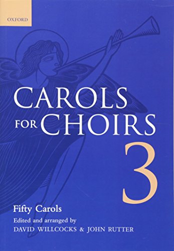 Blue choral music book cover with angel illustration and title “Carols for Choirs 3”.