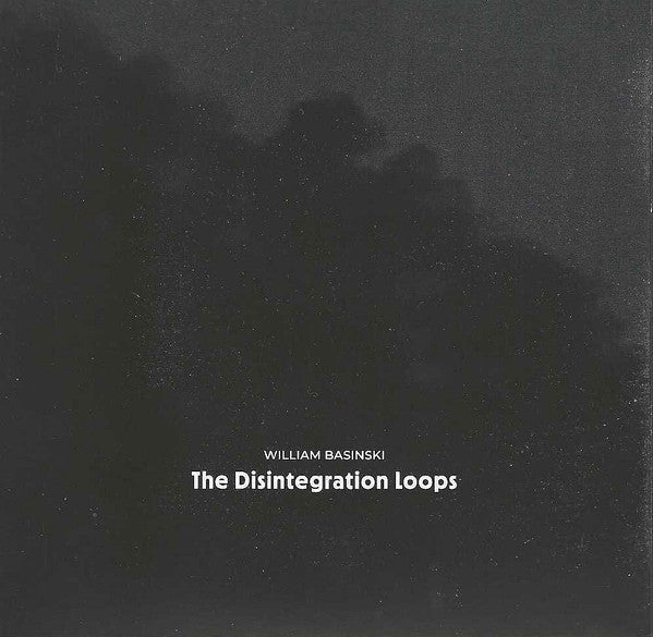 Dark, textured album cover for William Basinski’s “The Disintegration Loops.”