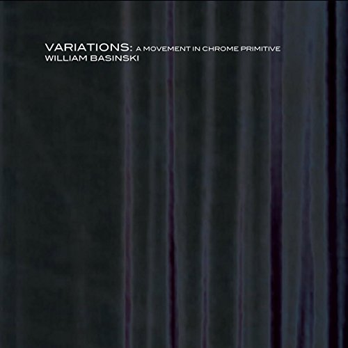 Album cover with dark vertical stripes and white text reading Variations and William Basinski.