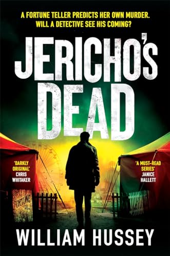Book cover: "Jericho's Dead" with a man near carnival tents.
