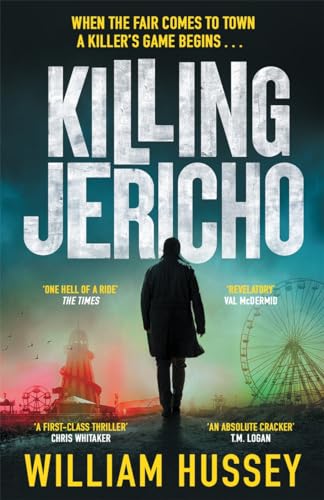 Book cover: man in coat facing fairground, title "Killing Jericho".