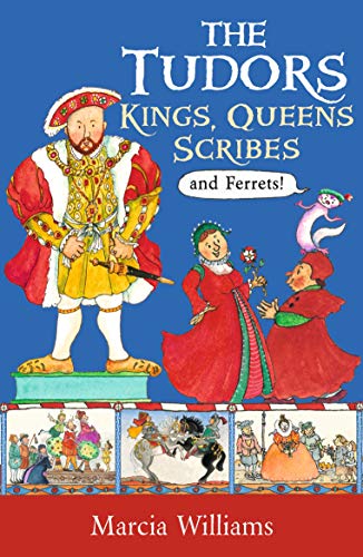 Book cover depicting Tudor royalty, a ferret, and illustrated scenes.