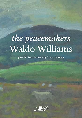 Book cover: “The Peacemakers” by Waldo Williams, with landscape painting.