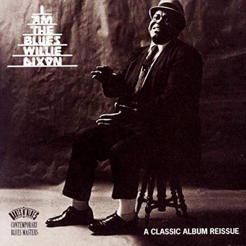 Willie Dixon album cover: a seated man in a hat and suit.