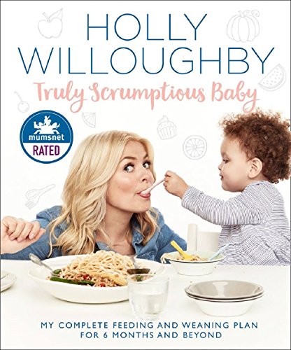 Book cover: Holly Willoughby with a baby, food, and text about weaning.