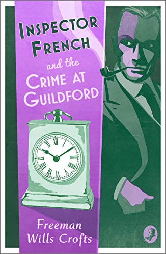 Book cover: "Inspector French and the Crime at Guildford" with a detective.