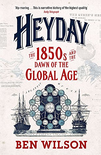 Book cover for "Heyday: The 1850s," featuring clocks, ships, and a world map.