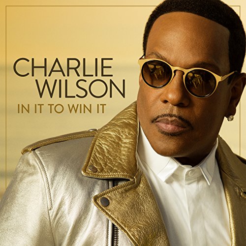 Charlie Wilson album cover, "In It To Win It", portrait with sunglasses.