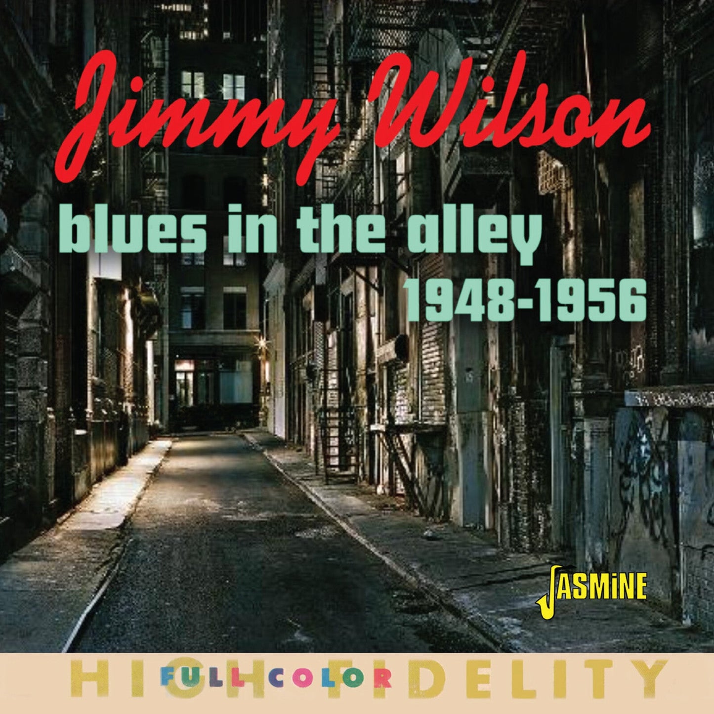 CD cover for Jimmy Wilson’s “Blues In The Alley 1948-1956” album.